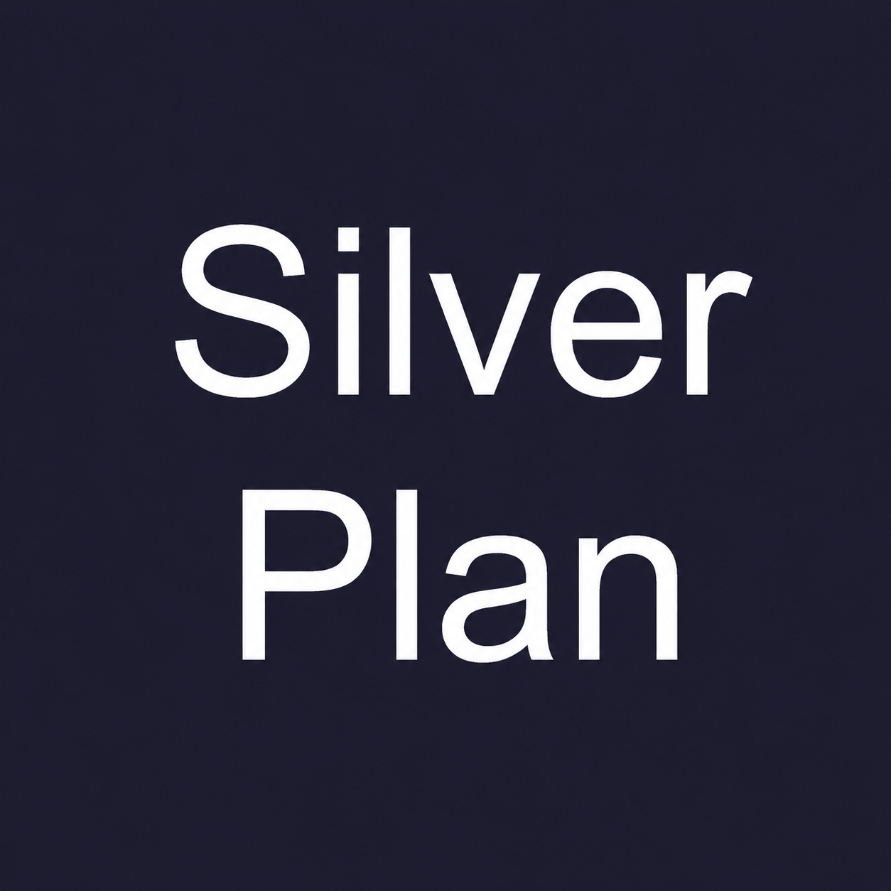 Silver Plan